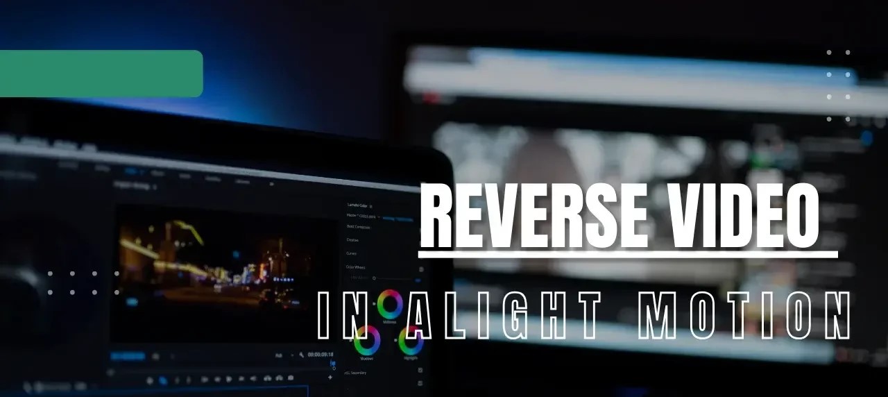 How to Reverse Video in Alight Motion